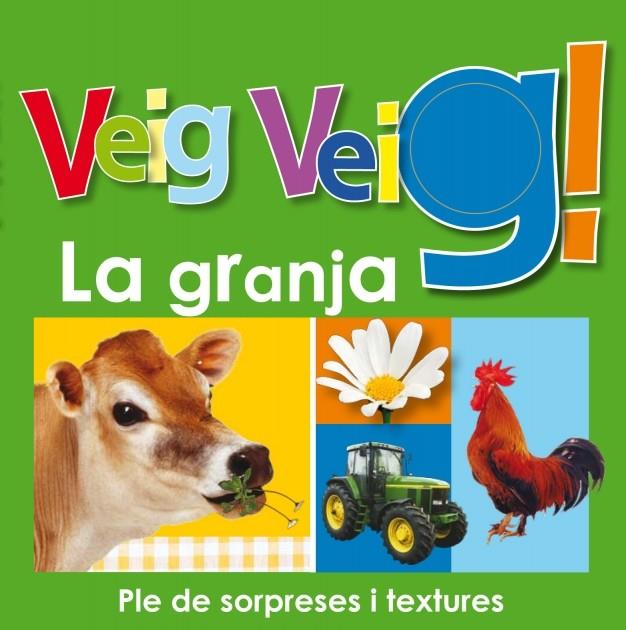 VEIG VEIG! LA GRANJA | 9788448830915 | Galatea Llibres | Llibreria online de Reus, Tarragona | Comprar llibres en català i castellà online
