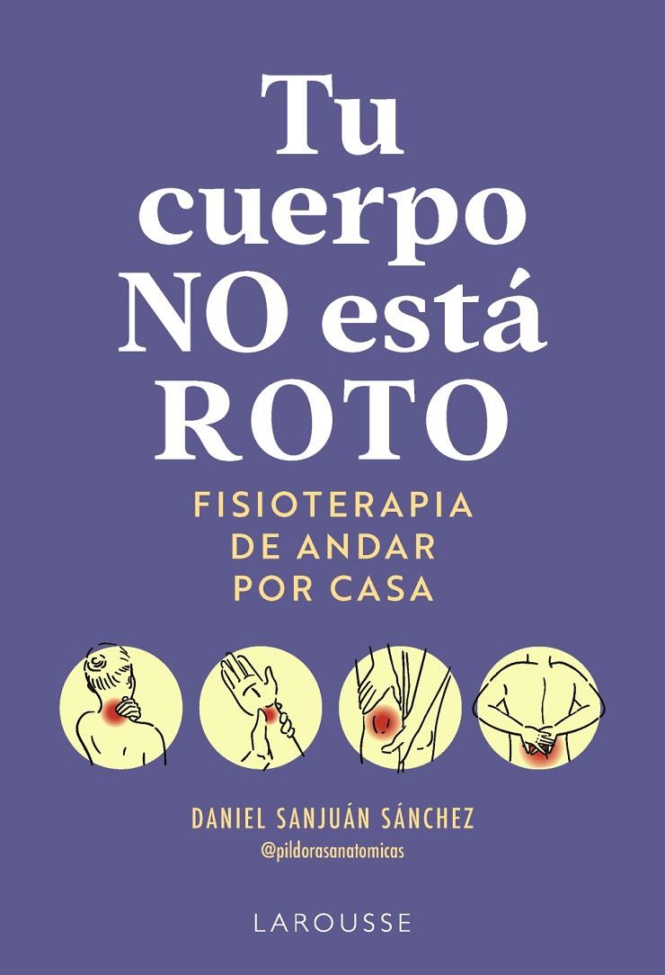 TU CUERPO NO ESTÁ ROTO | 9791388145063 | SANJUÁN SÁNCHEZ, DANIEL | Galatea Llibres | Llibreria online de Reus, Tarragona | Comprar llibres en català i castellà online