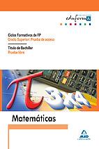 MATEMÁTICAS PARA PRUEBAS DE ACCESO A CICLOS FORMATIVOS DE GRADO SUPERIOR  | 9788466541442 | CENTRO DE ESTUDIOS VECTOR, S.L. | Galatea Llibres | Librería online de Reus, Tarragona | Comprar libros en catalán y castellano online