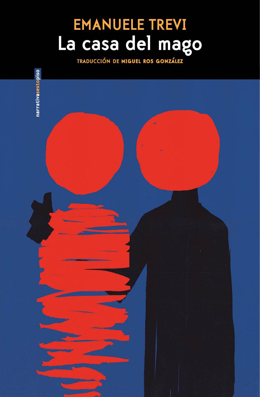 LA CASA DEL MAGO | 9788410249950 | TREVI, EMANUELE | Galatea Llibres | Llibreria online de Reus, Tarragona | Comprar llibres en català i castellà online