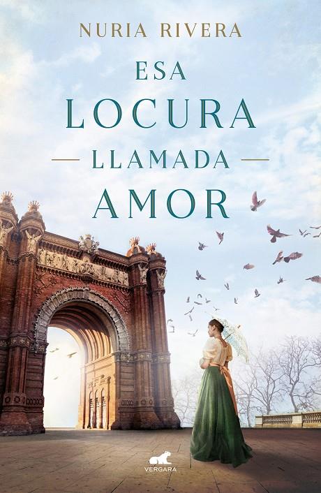ESA LOCURA LLAMADA AMOR | 9788417664817 | RIVERA, NURIA | Galatea Llibres | Librería online de Reus, Tarragona | Comprar libros en catalán y castellano online