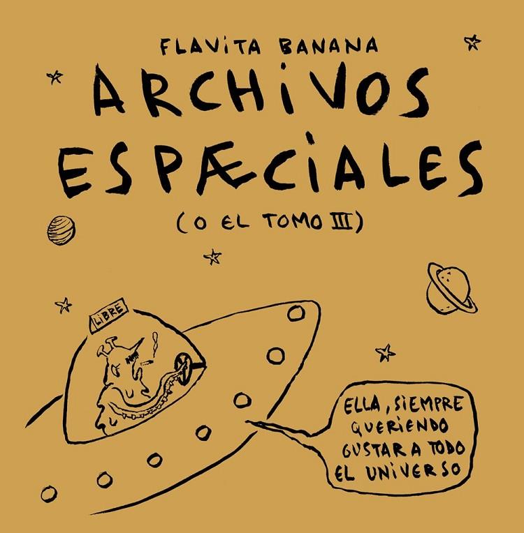 ARCHIVOS ESPAECIALES | 9788418215308 | BANANA, FLAVITA | Galatea Llibres | Llibreria online de Reus, Tarragona | Comprar llibres en català i castellà online