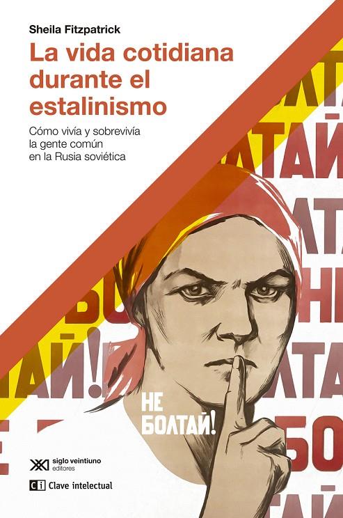 LA VIDA COTIDIANA DURANTE EL ESTALINISMO | 9788412604818 | FITZPATRICK, SHEILA | Galatea Llibres | Librería online de Reus, Tarragona | Comprar libros en catalán y castellano online