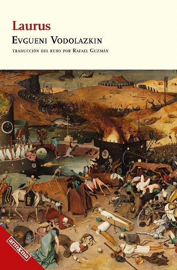 LAURUS | 9788418994746 | VODOLAZKIN, EVGENE | Galatea Llibres | Librería online de Reus, Tarragona | Comprar libros en catalán y castellano online