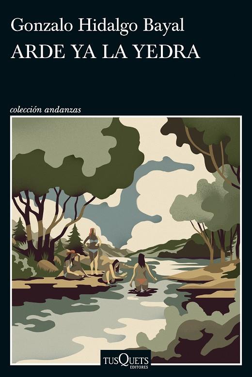 ARDE YA LA YEDRA | 9788411074483 | HIDALGO BAYAL, GONZALO | Galatea Llibres | Librería online de Reus, Tarragona | Comprar libros en catalán y castellano online