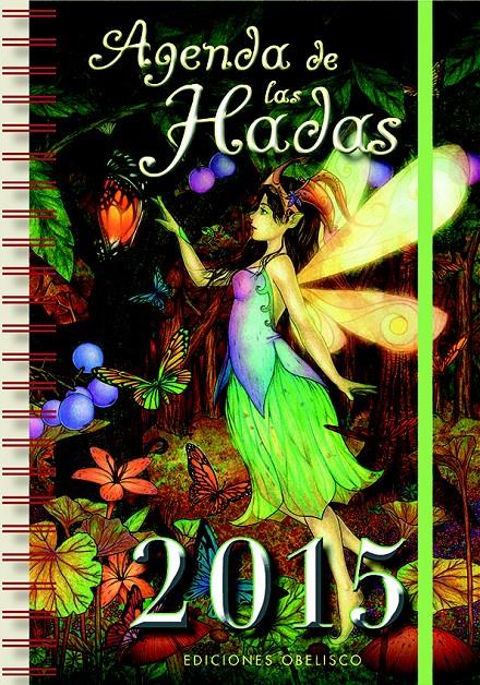 AGENDA 2015 DE LAS HADAS | 9788415968689 | Galatea Llibres | Librería online de Reus, Tarragona | Comprar libros en catalán y castellano online