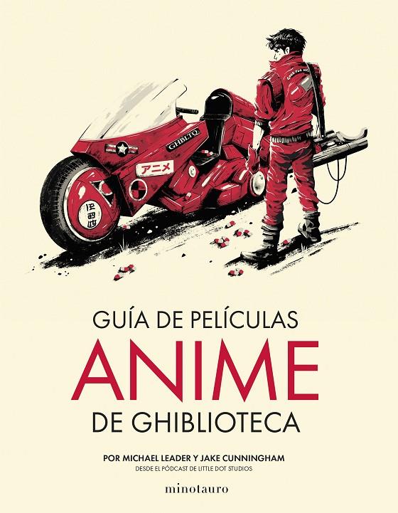 GUÍA DE PELÍCULAS ANIME DE GHIBLIOTECA | 9788445013090 | CUNNINGHAM, JAKE/LEADER, MICHAEL | Galatea Llibres | Librería online de Reus, Tarragona | Comprar libros en catalán y castellano online
