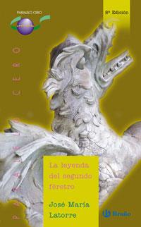 LEYENDA DEL SEGUNDO FERETRO, LA | 9788421631904 | LATORRE FORTUÑO, JOSE MARIA (1945- ) | Galatea Llibres | Llibreria online de Reus, Tarragona | Comprar llibres en català i castellà online