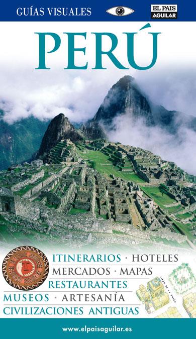 PERU GUIAS VISUALES 2011 | 9788403510371 | Galatea Llibres | Llibreria online de Reus, Tarragona | Comprar llibres en català i castellà online