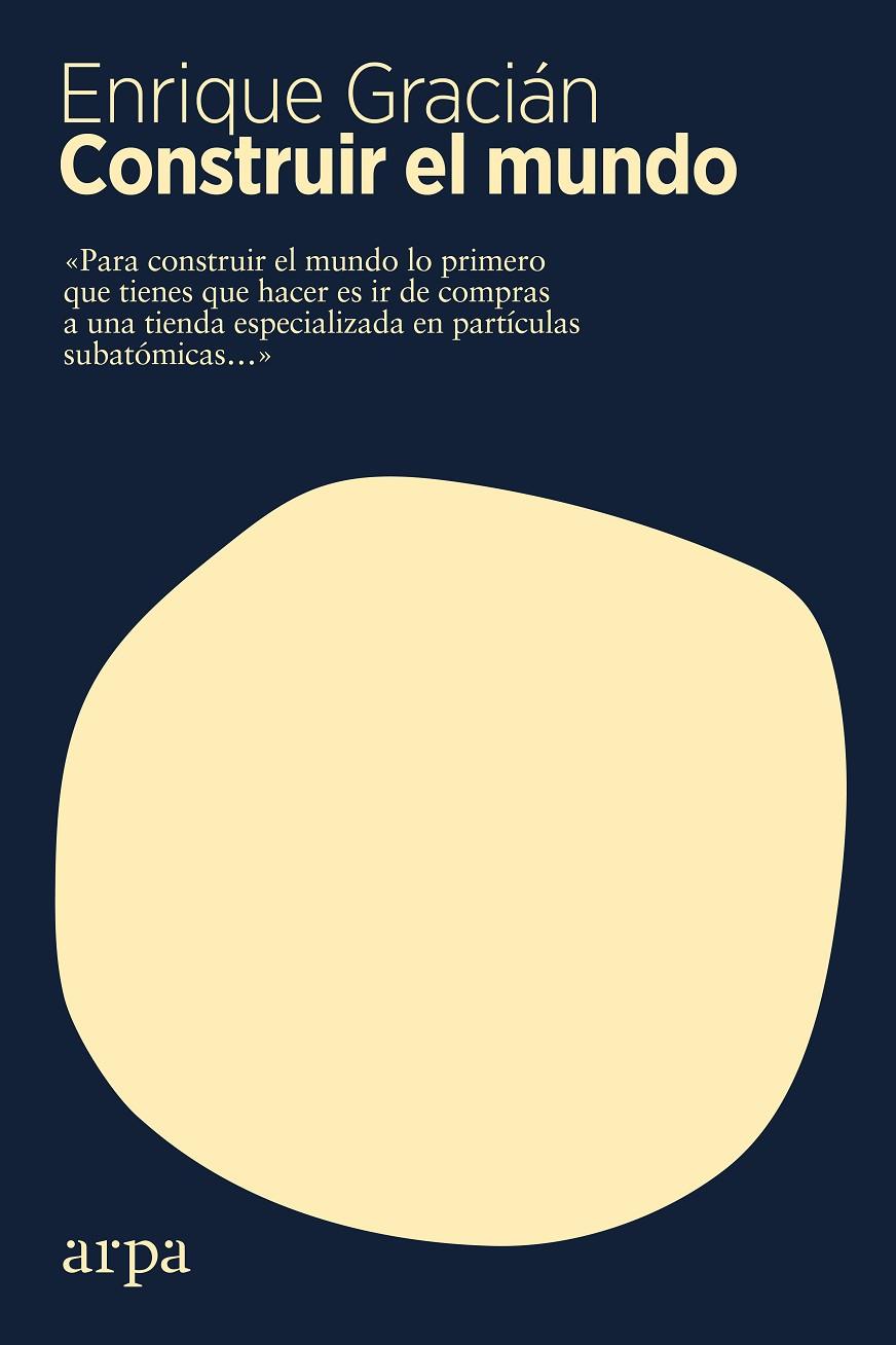 CONSTRUIR EL MUNDO | 9788417623500 | GRACIAN, ENRIQUE | Galatea Llibres | Librería online de Reus, Tarragona | Comprar libros en catalán y castellano online