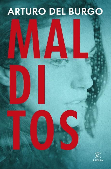 MALDITOS | 9788467081428 | DEL BURGO, ARTURO | Galatea Llibres | Librería online de Reus, Tarragona | Comprar libros en catalán y castellano online