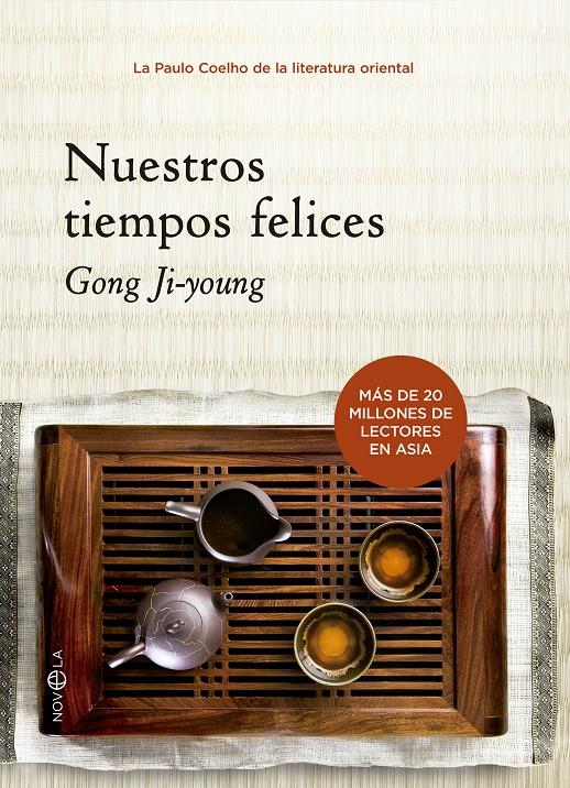 NUESTROS TIEMPOS FELICES | 9788499702100 | JI-YOUNG, GONG | Galatea Llibres | Llibreria online de Reus, Tarragona | Comprar llibres en català i castellà online