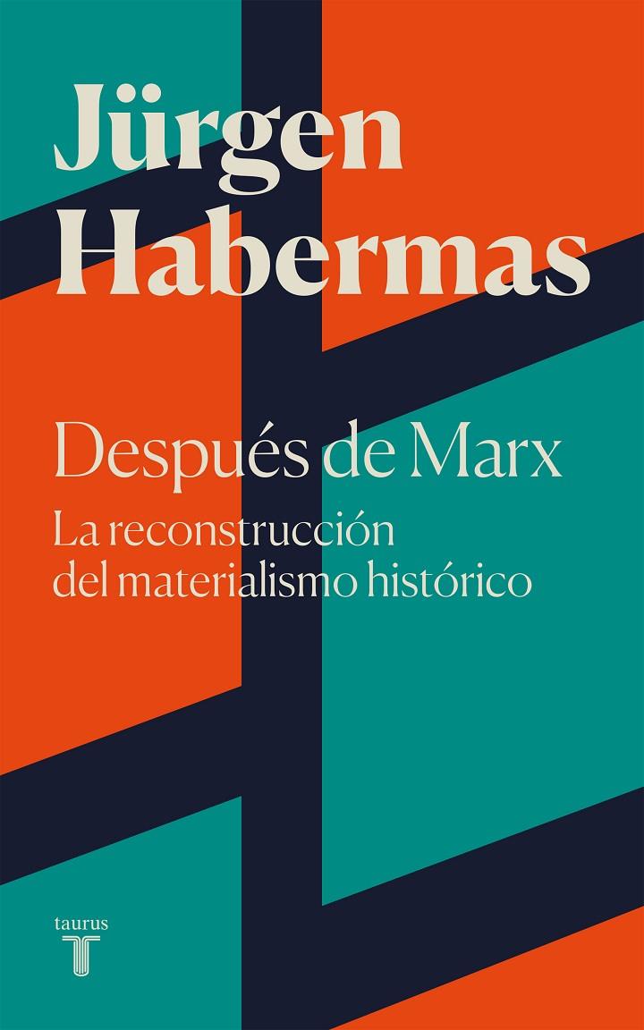 DESPUÉS DE MARX | 9788430625697 | HABERMAS, JÜRGEN | Galatea Llibres | Librería online de Reus, Tarragona | Comprar libros en catalán y castellano online