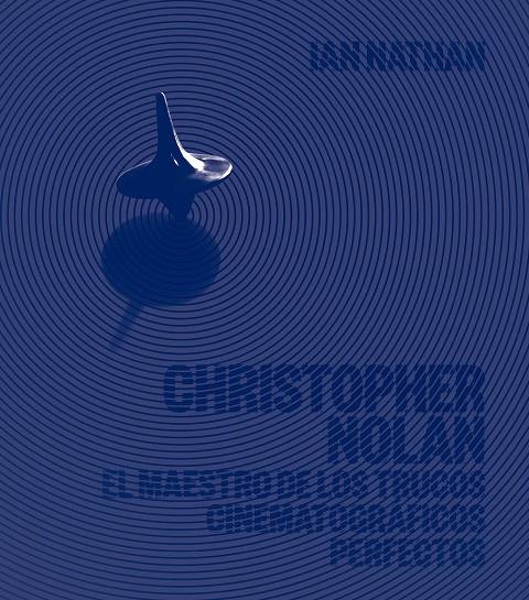 CHRISTOPHER NOLAN | 9788448032531 | NATHAN, IAN | Galatea Llibres | Llibreria online de Reus, Tarragona | Comprar llibres en català i castellà online