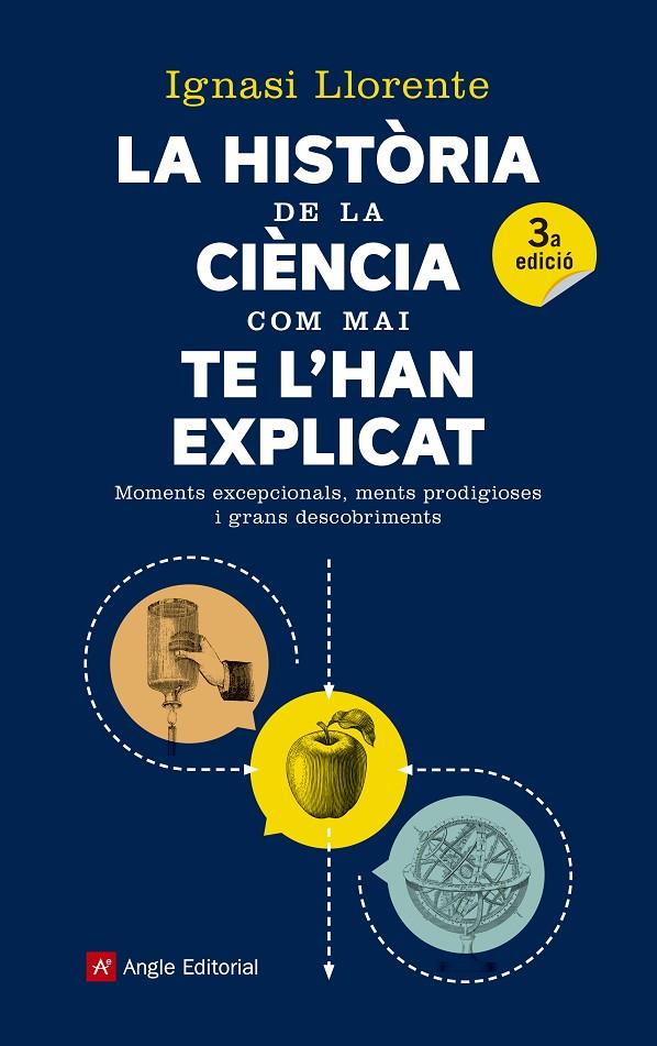 LA HISTòRIA DE LA CIèNCIA COM MAI TE L'HAN EXPLICAT | 9788417214159 | LLORENTE BRIONES, IGNASI | Galatea Llibres | Llibreria online de Reus, Tarragona | Comprar llibres en català i castellà online