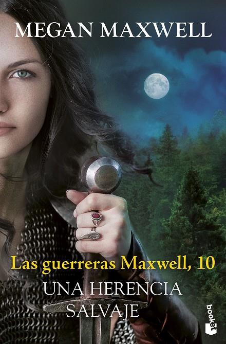 UNA HERENCIA SALVAJE. LAS GUERRERAS MAXWELL 10 | 9788408315483 | MAXWELL, MEGAN | Galatea Llibres | Librería online de Reus, Tarragona | Comprar libros en catalán y castellano online