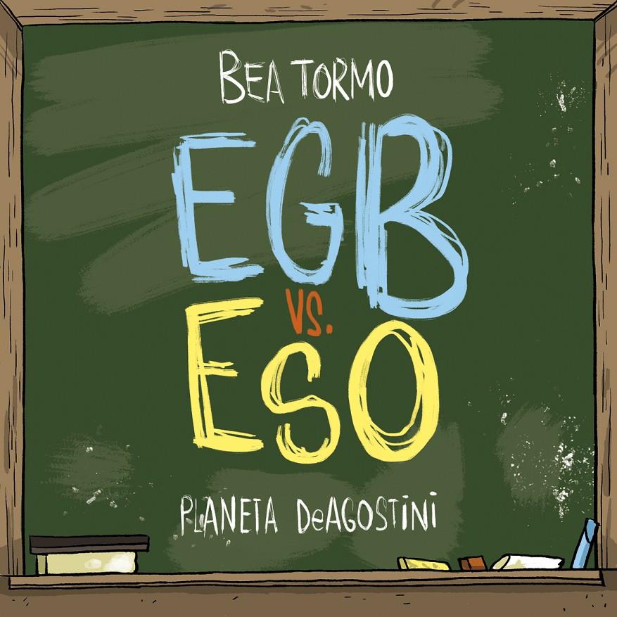 EGB VS ESO | 9788416051847 | TORMO, BEA | Galatea Llibres | Librería online de Reus, Tarragona | Comprar libros en catalán y castellano online