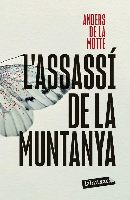 L'ASSASSÍ DE LA MUNTANYA | 9791387802295 | MOTTE, ANDERS DE LA | Galatea Llibres | Librería online de Reus, Tarragona | Comprar libros en catalán y castellano online