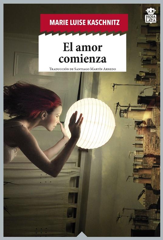 EL AMOR COMIENZA | 9788416537389 | KASCHNITZ, MARIE LUISE | Galatea Llibres | Librería online de Reus, Tarragona | Comprar libros en catalán y castellano online