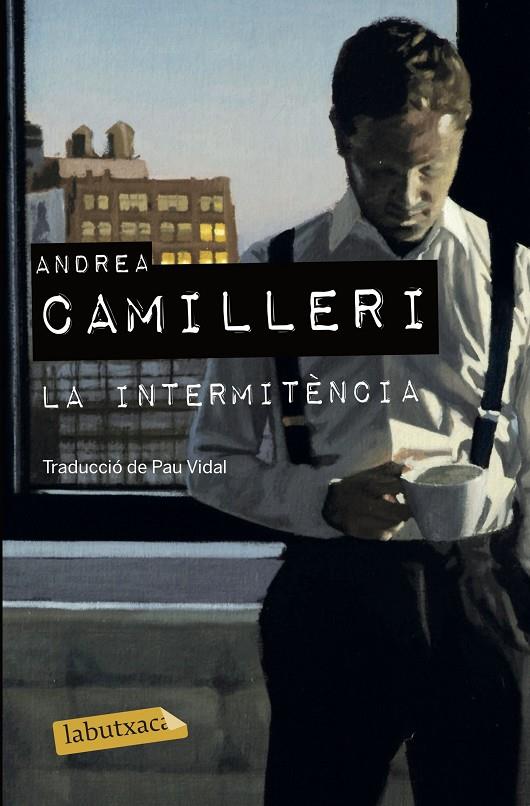 LA INTERMITÈNCIA | 9788417423322 | CAMILLERI, ANDREA | Galatea Llibres | Librería online de Reus, Tarragona | Comprar libros en catalán y castellano online