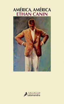 AMERICA, AMERICA | 9788498382839 | CANIN, ETHAN | Galatea Llibres | Librería online de Reus, Tarragona | Comprar libros en catalán y castellano online