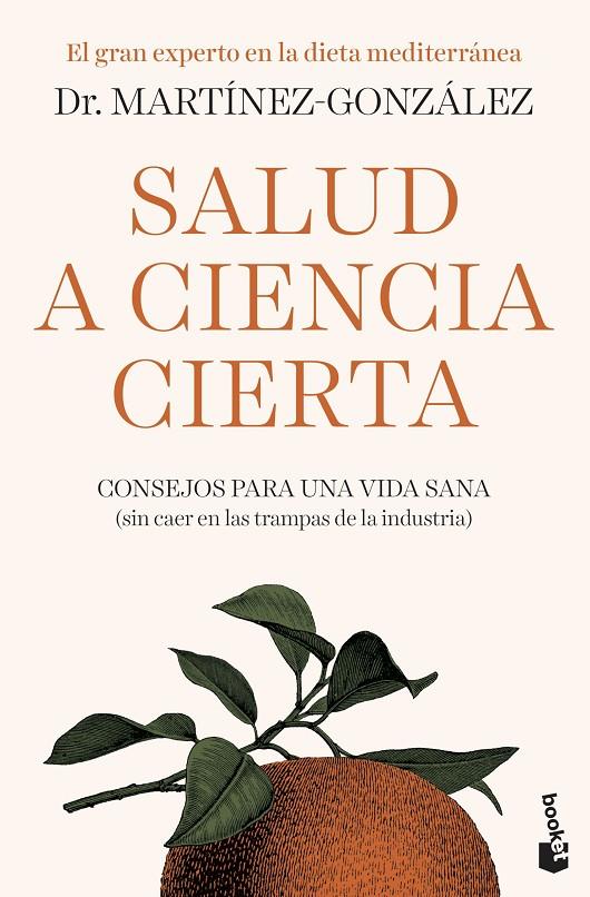 SALUD A CIENCIA CIERTA | 9788408222507 | MARTÍNEZ-GONZÁLEZ, MIGUEL ÁNGEL | Galatea Llibres | Librería online de Reus, Tarragona | Comprar libros en catalán y castellano online