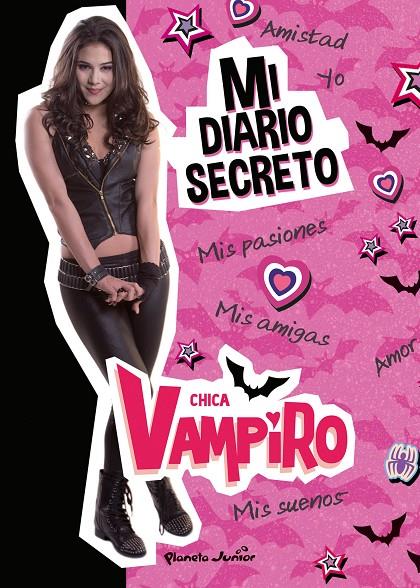 CHICA VAMPIRO. MI DIARIO SECRETO | 9788408186670 | Galatea Llibres | Llibreria online de Reus, Tarragona | Comprar llibres en català i castellà online