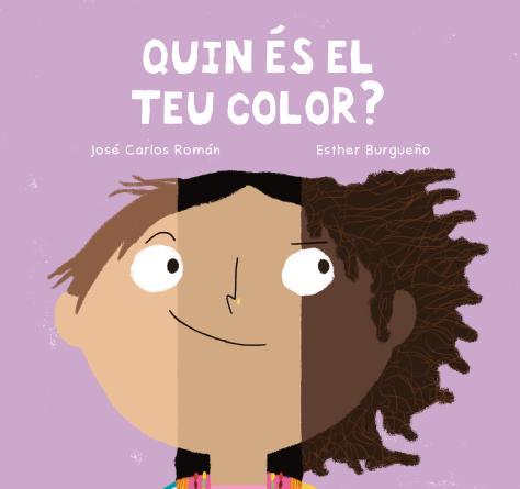 QUIN ÉS EL TEU COLOR? | 9788410208667 | ROMAN, JOSE CARLOS | Galatea Llibres | Librería online de Reus, Tarragona | Comprar libros en catalán y castellano online