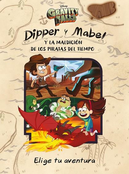 GRAVITY FALLS. DIPPER Y MABEL Y LA MALDICIÓN DE LOS PIRATAS DEL TIEMPO | 9788417529536 | DISNEY | Galatea Llibres | Librería online de Reus, Tarragona | Comprar libros en catalán y castellano online