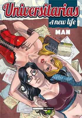 UNIVERSITARIAS. A NEW LIFE | 9788478339778 | MAN | Galatea Llibres | Librería online de Reus, Tarragona | Comprar libros en catalán y castellano online