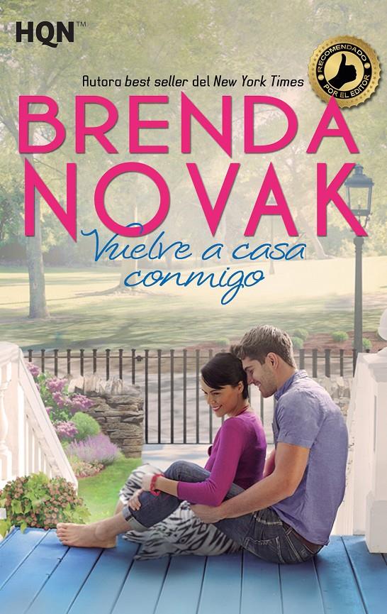 VUELVE A CASA CONMIGO | 9788468777955 | NOVAK, BRENDA | Galatea Llibres | Librería online de Reus, Tarragona | Comprar libros en catalán y castellano online