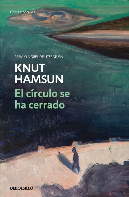 EL CÍRCULO SE HA CERRADO | 9788466347013 | HAMSUN, KNUT | Galatea Llibres | Librería online de Reus, Tarragona | Comprar libros en catalán y castellano online