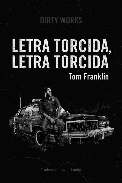 LETRA TORCIDA, LETRA TORCIDA | 9788412112832 | FRANKLIN, TOM | Galatea Llibres | Librería online de Reus, Tarragona | Comprar libros en catalán y castellano online
