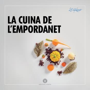 LA CUINA DE LEMPORDANET | 9788412001747 | VV.AA. | Galatea Llibres | Librería online de Reus, Tarragona | Comprar libros en catalán y castellano online