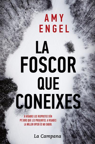 LA FOSCOR QUE CONEIXES | 9788416863730 | ENGEL, AMY | Galatea Llibres | Llibreria online de Reus, Tarragona | Comprar llibres en català i castellà online