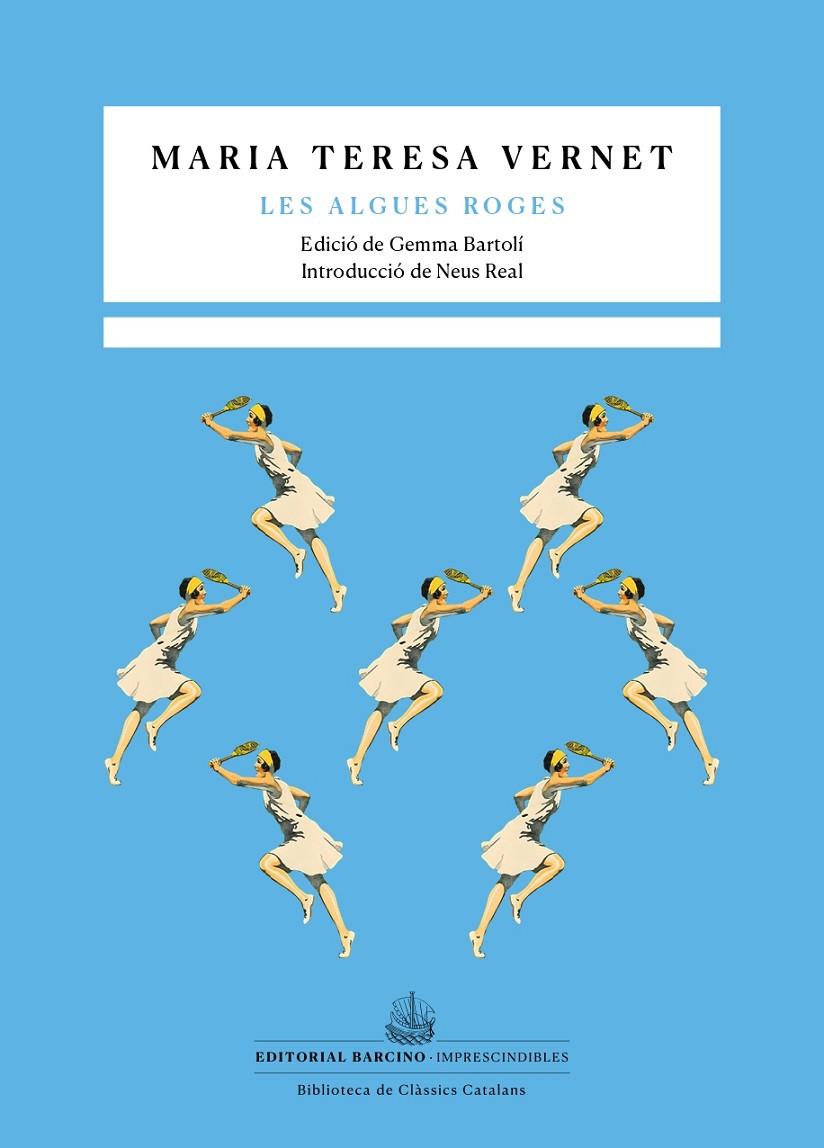 LES ALGUES ROGES | 9788416726752 | VERNET, MARIA TERESA | Galatea Llibres | Llibreria online de Reus, Tarragona | Comprar llibres en català i castellà online