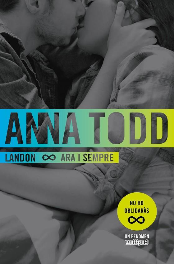 ARA I SEMPRE (LANDON, 2) | 9788466421669 | TODD, ANNA | Galatea Llibres | Librería online de Reus, Tarragona | Comprar libros en catalán y castellano online