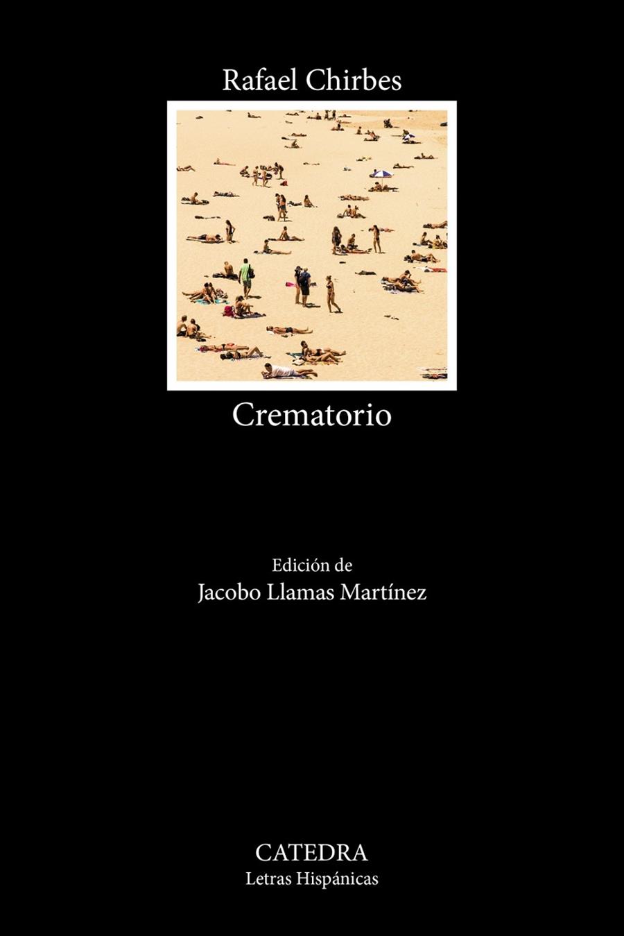 CREMATORIO | 9788437650289 | CHIRBES, RAFAEL | Galatea Llibres | Llibreria online de Reus, Tarragona | Comprar llibres en català i castellà online