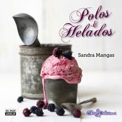 POLOS Y HELADOS | 9788403513914 | MANGAS HERNÁNDEZ, SANDRA | Galatea Llibres | Llibreria online de Reus, Tarragona | Comprar llibres en català i castellà online