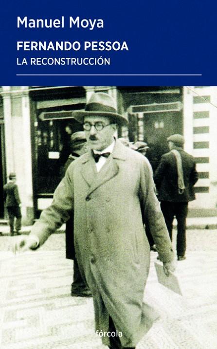FERNANDO PESSOA | 9788419969200 | MOYA, MANUEL | Galatea Llibres | Librería online de Reus, Tarragona | Comprar libros en catalán y castellano online