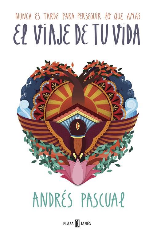EL VIAJE DE TU VIDA | 9788401016882 | PASCUAL, ANDRÉS | Galatea Llibres | Librería online de Reus, Tarragona | Comprar libros en catalán y castellano online