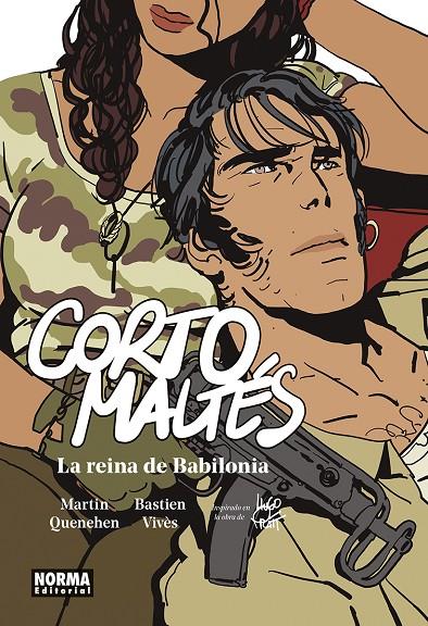 CORTO MALTÉS. LA REINA DE BABILONIA | 9788467970142 | QUENEHEN, MARTIN/VIVÈS, BASTIEN | Galatea Llibres | Librería online de Reus, Tarragona | Comprar libros en catalán y castellano online