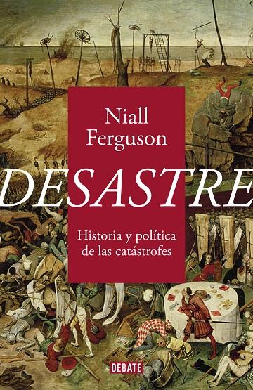DESASTRE | 9788418056734 | FERGUSON, NIALL | Galatea Llibres | Librería online de Reus, Tarragona | Comprar libros en catalán y castellano online