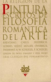 RELIGION DE LA PINTURA:ESCRITOS DE FILOSOFIA ROMANTICA | 9788446010197 | AA.VV | Galatea Llibres | Llibreria online de Reus, Tarragona | Comprar llibres en català i castellà online