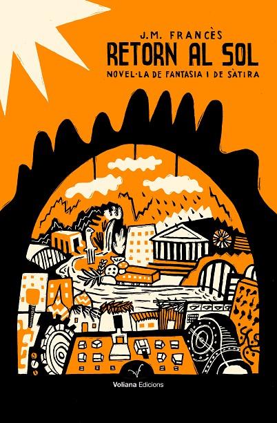 RETORN AL SOL | 9788494823817 | FRANCÈS, JOSEP MARIA | Galatea Llibres | Librería online de Reus, Tarragona | Comprar libros en catalán y castellano online