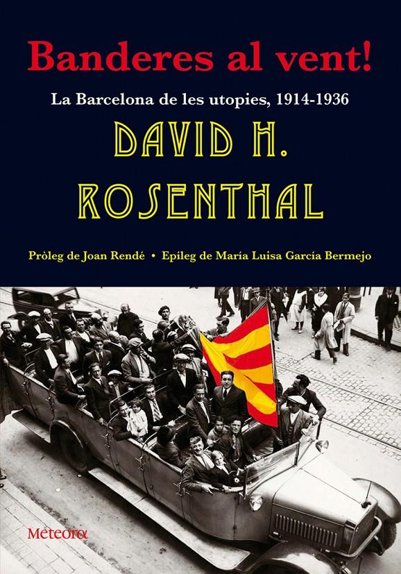 BANDERES AL VENT! | 9788495623645 | ROSENTHAL, DAVID | Galatea Llibres | Librería online de Reus, Tarragona | Comprar libros en catalán y castellano online