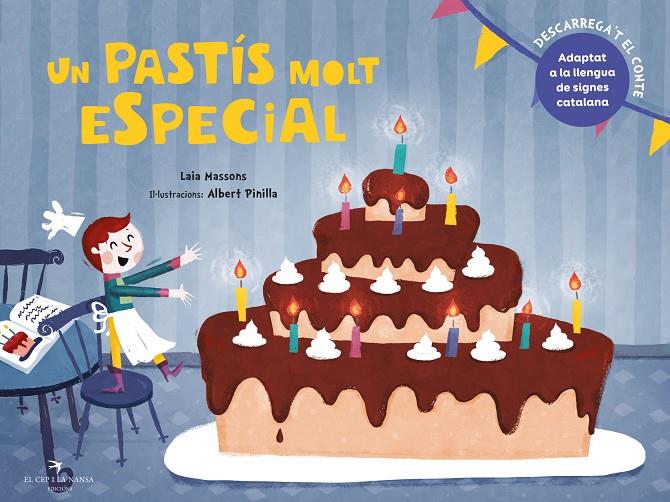 UN PASTÍS MOLT ESPECIAL | 9788417756444 | MASSONS, LAIA / ALBERT PINILLA | Galatea Llibres | Llibreria online de Reus, Tarragona | Comprar llibres en català i castellà online