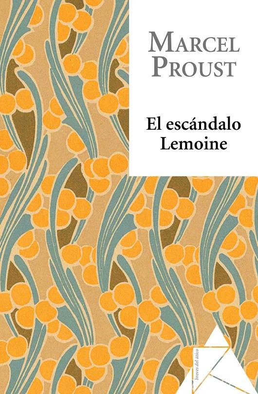 ESCÁNDALO LEMOINE, EL | 9788493780975 | PROUST, MARCEL | Galatea Llibres | Llibreria online de Reus, Tarragona | Comprar llibres en català i castellà online