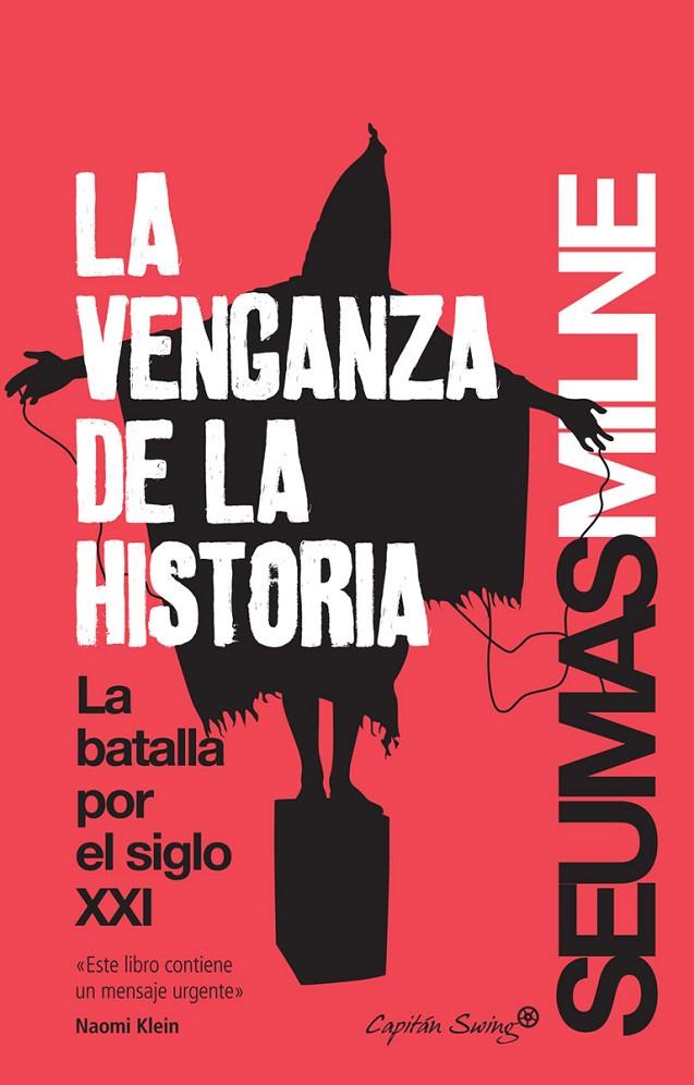 LA VENGANZA DE LA HISTORIA | 9788494169083 | MILNE, SEUMAS | Galatea Llibres | Librería online de Reus, Tarragona | Comprar libros en catalán y castellano online