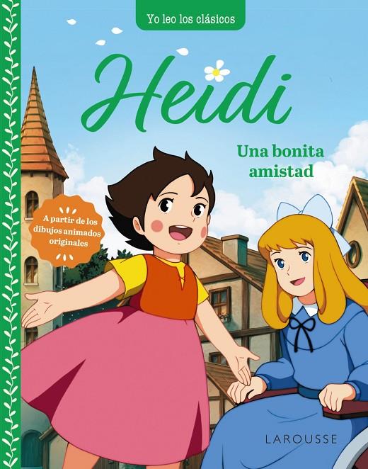 HEIDI. UNA BONITA AMISTAD | 9788419739308 | SPYRI, JOHANNA | Galatea Llibres | Librería online de Reus, Tarragona | Comprar libros en catalán y castellano online